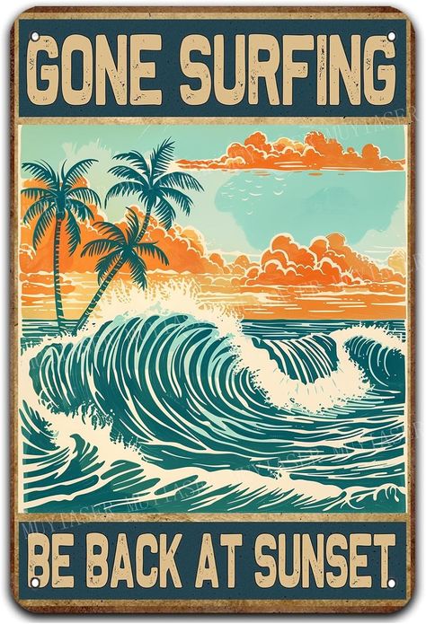 Amazon.com: MUYIASER Metal Signs Gone Surfing Be Back At Sunset Sign Vintage Signs Retro Aluminum Tin Sign for Garden Kitchen Office Home Bar Cafe Decor 8x12 Inch : Home & Kitchen Aluminium Kitchen, Retro Tin Signs, Retro Surf, Garden Kitchen, Kitchen Office, Office Home, Cafe Decor, Bar Cafe, Home Bar