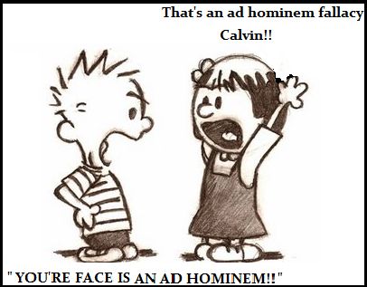 Throughout the year, we learned and effectively used the many logical fallacies in order to find flaws in different arguments. An ad hominem is an attack to the person arguing their claim rather than their actual argument. In class, we found this quite easy to identify. Fallacy Examples, Ad Hominem, Logical Fallacies, Relationship Conflict, Conflict Management, Feeling Left Out, Human Interaction, Geek Humor, Human Relationship