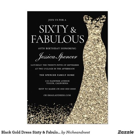 Black Gold Dress Sixty & Fabulous 60th Birthday Invitation Black And Golden Dress, Black Gold Dress, 90th Birthday Invitations, 60th Birthday Party Invitations, 30th Birthday Party Invitations, 40th Birthday Party Invites, 70th Birthday Invitations, 80th Birthday Invitations, 50th Birthday Party Invitations