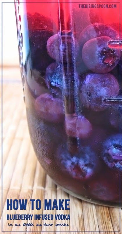 How to Make Blueberry Vodka at Home in As Little As Two Weeks | therisingspoon.com #diy #summertime #cocktails #frugal Infused Liquors, Blueberry Vodka, Summertime Cocktail, Homemade Alcohol, Homemade Liquor, Liquor Recipes, Vodka Lemonade, Moonshine Recipes, Liqueurs Recipes