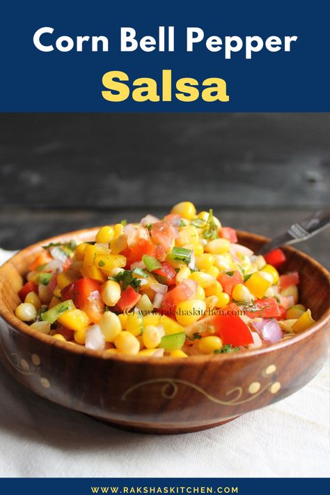 Mexican Corn bell pepper salsa is an easy,healthy,better than Chipotle Mexican dish made with fresh corn and bell peppers of different colours. Red onion, tomato and sweet corn is mixed along with lime juice and spicy jalapeno peppers. Simple and quick Mexican corn salsa with bell pepper is perfect to serve on top of tacos, enchiladas, inside quesadillas, tortilla chips and nacho chips. This can be made with canned corn too. Texmex salsa is delicious and must try salsa recipe. Peppers And Corn Recipe, Stuffed Bell Peppers With Corn, Ghost Pepper Salsa Recipe, Hatch Pepper Salsa, Mexican Corn Salsa, Bell Pepper Salsa, Black Bean Bell Pepper Corn Salsa, Easy Corn Salsa, Pepper Salsa