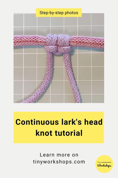 How to tie a continuous lark's head knot macrame Larks Head Knot Tutorials, Larks Head Knot, Knot Tutorial, Knots Tutorial, Floor Bed, Macrame Knots, Macrame Patterns, Macrame Diy, Jewelry Tutorials