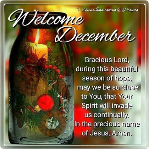 Welcome December.... Welcome To December Quotes, December Quotes Happy, Welcome December Images, Welcome December Quotes, New Month Greetings, Happy New Month Messages, Hello December Images, Happy New Month Quotes, New Month Wishes