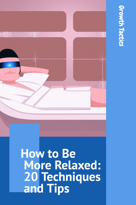 Discover 20 effective techniques and tips on how to be more relaxed. Learn how to unwind and calm your mind. Don't let stress affect your performance. Personal Transformation, Calm Your Mind, Productivity Hacks, Skill Training, Career Growth, Physical Wellness, Cognitive Behavioral Therapy, Behavioral Therapy, Leadership Development