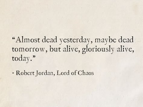 Robert Jordan, Vie Motivation, Pierce Brosnan, Literature Quotes, Literary Quotes, Poem Quotes, Poems Quotes, Quotes Poetry, Poetry Quotes