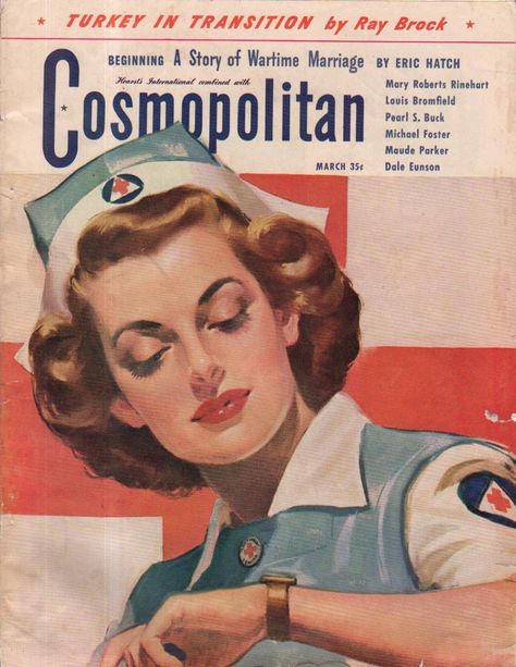 Cosmopolitan magazine, MARCH 1944  Artist: "Nurse's Aide" Bradshaw Crandell Nurse History, Cabelo Pin Up, Mary Roberts Rinehart, Radiology Humor, Vintage Nursing, Ww1 Art, Reset Girl, Ww2 Posters, Old Magazine