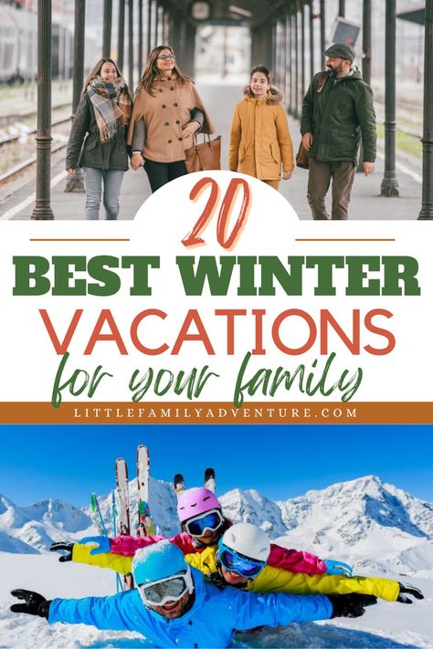 20+ Best Winter Family Vacations New Years With Kids, Snow Vacation, Winter Family Vacations, Winter Vacations, Winter Retreat, Winter Travel Destinations, Budget Friendly Travel, Dream Family, Winter Family