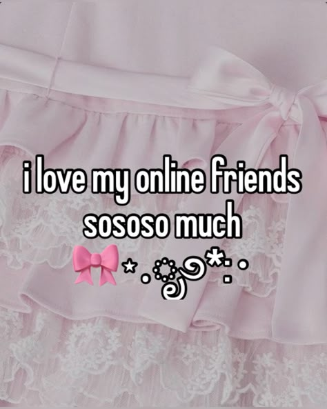 pink cute aesthetic whisper girl girly online friends friendship bow kaomoji pretty sweet Q&a For Friends, Online Friendship Aesthetic, Internet Friends Aesthetic, Cleo From H2o, Online Friends Aesthetic, Louise And Madeline, Online Best Friends, Friendship Whisper, Female Friendship Quotes