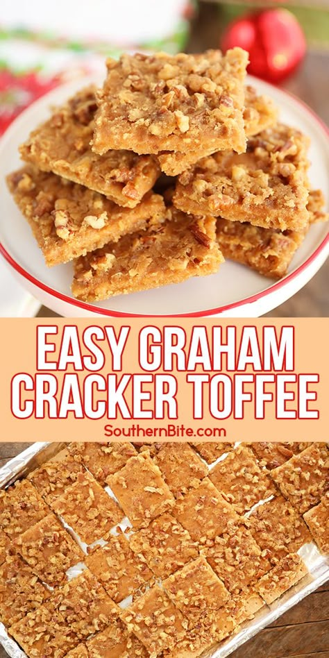 Easy Graham Cracker Toffee Best Graham Cracker Toffee, Saltine Cracker Candy With Toasted Pecans, Pralines Graham Crackers, Graham Cracker Toffee Recipe, Pecan Praline Graham Cracker Toffee, Gram Cracker Recipe Ideas, Easy Recipes With Graham Crackers, Best Saltine Cracker Toffee, Graham Cracker Treats Simple