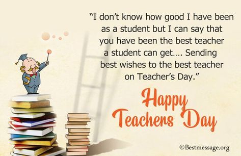 Happy Teachers Day Messages Images Teacher Day Wishes Messages, Happy Teacher's Day Quotes Messages, Happy Teacher's Day Wishes Messages, Teachers Day Wishes Messages, Inspirational Messages For Teachers, Teachers Day Pictures, Teacher Day Wishes Quote, Teachers Day Status, Happy Teachers Day Message