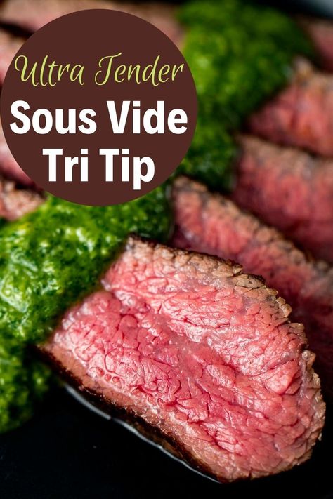 Sous Vide Tri Tip comes out so delicious and buttery, I think it's the best way to cook trip tip! Cooking tri tip sous vide allows it to get ultra tender and juicy and comes out absolutely perfect. Sous Vide Recipes Beef, Sous Vide Tri Tip, Easy Chimichurri Sauce, Tri Tip Steak Recipes, Tri Tip Steak, Salt Block Cooking, Cooking Tri Tip, Beef Tri Tip, Bison Recipes