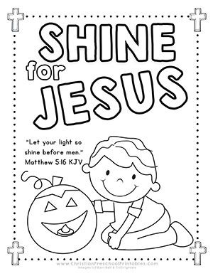 Halloween Bible Printables for Outreach Ministry. Shine for Jesus, Let Your Light Shine Before Men, Pumpkin Prayer, Parable, Tracts Christian Halloween Crafts, Harvest Bible, Christian Halloween, Christian Preschool, Sunday School Coloring Pages, English Adjectives, Ocean Unit, Children's Church Crafts, Study Plans