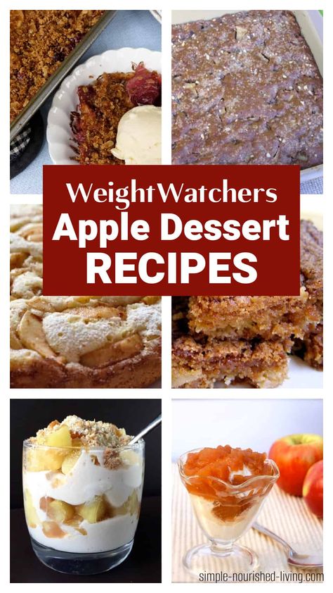 A great collection of Weight Watchers friendly apple dessert recipes. All Delicious. With Points! Apple cake, crisp, cobbler, parfait, nachos, compote, brownies & more! #weightwatchers #ww #apple #desserts #recipes #light #easy #healthy #points Heart Healthy Apple Dessert, Ww Apple Cake Recipe, Weight Watcher Cakes, We Dessert Recipes, Ww Thanksgiving Desserts, Ww Recipes Desserts, Weight Watchers Dessert Recipes Easy, Zero Point Weight Watchers Desserts, Low Fat Apple Crisp