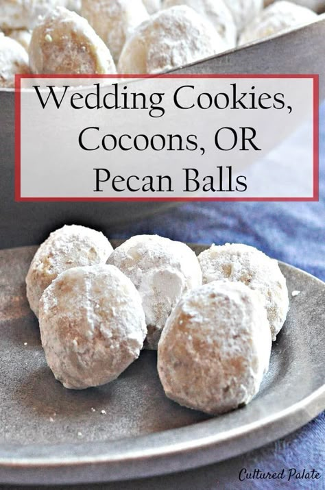 A family favorite holiday cookie is this Homemade Cocoons recipe. Other names for these delicious cookies are Wedding Cookies and Pecan Balls. They melt in your mouth and are absolutely delicious!  This is one of those holiday cookie recipes that evoke memories of tradition. Little white, melt-in-your-mouth balls of powder sugared goodness are a sure bet when it comes to pleasing folks! #weddingcookies #holidaycookies #easyrecipe Cocoon Cookies Recipe, Cocoons Cookies, Cocoon Cookies, Pecan Balls Recipe, Wedding Cookies Recipe, Pecan Balls, Uses Of Baking Soda, Italian Wedding Cookies, Mexican Wedding Cookies