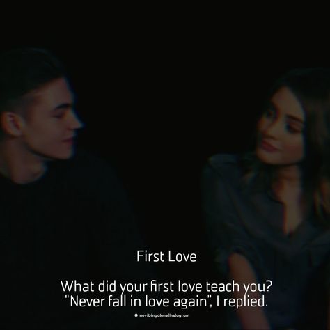 First Love Second Love Third Love, 1st Love, Aesthetics Quote, Never Fall In Love, Falling In Love Again, I Miss Him, Love At First, I Missed, Dark Academia