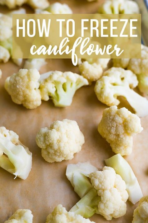 How to freeze cauliflower- a step by step tutorial with photos showing you exactly how to prepare and freeze your cauliflower. Stocking up the freezer means you always have cauliflower on hand for healthy recipes! Plus tips for using your frozen cauliflower. #sweetpeasandsaffron #freezer #mealprep #cauliflower  via @sweetpeasaffron How To Freeze Veggies, How To Freeze Cauliflower Without Blanching, Cauliflower Preserving, Freezer Cauliflower Recipes, Cauliflower Freezer Recipes, Freezing Cauliflower How To, How To Store Cauliflower, Preserving Cauliflower, How To Freeze Cauliflower