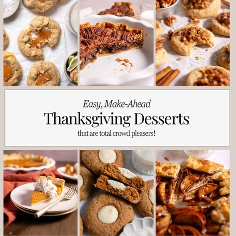 Easy Make Ahead Thanksgiving Dessert Roundup Ideas - The Little Holly That Could Thanksgiving Pot Luck Desserts, Individual Desserts For Thanksgiving, Easy Make Ahead Thanksgiving Desserts, Non Pie Thanksgiving Desserts, Make Ahead Desserts For Thanksgiving, Thanksgiving Desserts Make Ahead, Easy Thanksgiving Desserts For A Crowd, Thanksgiving Dessert Bars, Make Ahead Thanksgiving Desserts