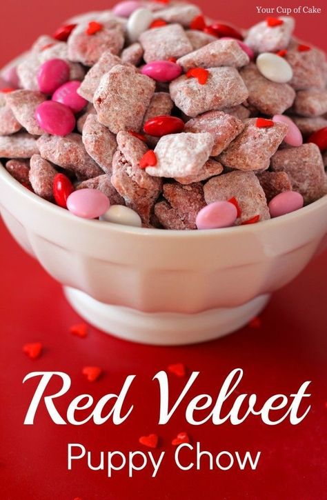 Valentine Puppy Chow  and Valentine's Day Food Ideas for Kids and Adults Cake Batter Puppy Chow, Puppy Chow Recipes, Dessert Parfait, Valentines Day Food, Dessert Dips, Puppy Chow, Chex Mix, Valentines Day Treats, Valentines Food