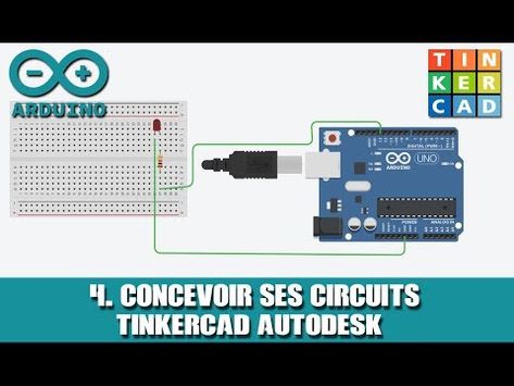 #4 ARDUINO Simulation sans matériel (Tinkercad 100% gratuit) - YouTube Arduino, Circuit, Computer, Quick Saves, Art