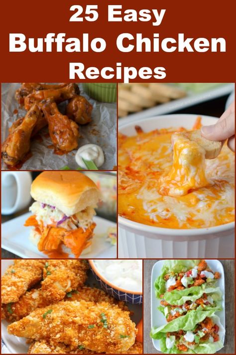 25 Easy Buffalo Chicken Recipes featuring a variety of recipes using buffalo sauce and chicken -- wings, dip, casseroles and appetizers. Perfect for gameday, parties, lunch or dinner. #nstantpot #chickenrecipes #partyfood #gameday #appetizers Buffalo Chicken Recipes Easy, Sauce For Chicken Wings, Recipes For Game Day, Gameday Appetizers, Instant Pot Recipes Easy, Dipping Sauces For Chicken, Easy Buffalo Chicken, Homemade Appetizer, Buffalo Chicken Recipes