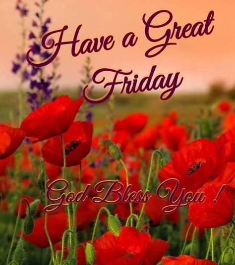 Have A Great Friday Friday Good Morning, Happy Friday Morning, Good Morning Friday Images, Weekend Greetings, Friday Messages, Friday Wishes, Friday Images, Good Morning Thursday, Have A Great Friday