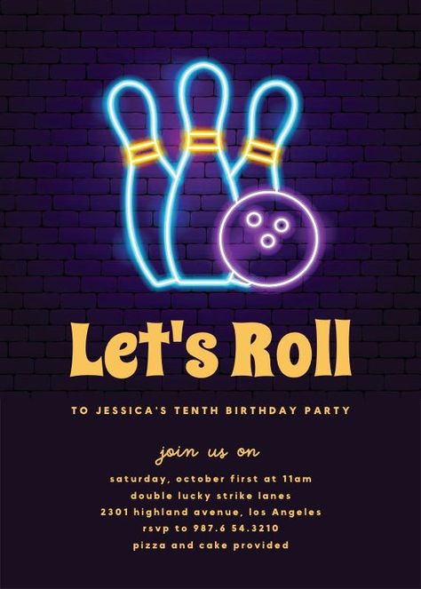 Bowling Birthday Party Invitations Free, Neon Bowling, Bowling Birthday Party Invitations, Create Birthday Invitations, Bowling Invitations, Bowling Birthday Invitations, Birthday Party Invitations Diy, Event Invitation Design, Bowling Party Invitations