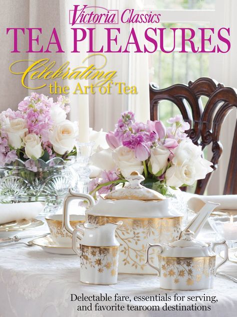 Tea Pleasures 2016 Tea Party Centerpieces Diy, Tea Time Magazine, Party Centerpieces Diy, Tea Party Centerpieces, Cucumber Tea Sandwiches, Sandwiches Recipes, Victoria Magazine, Afternoon Tea Recipes, Art Of Tea