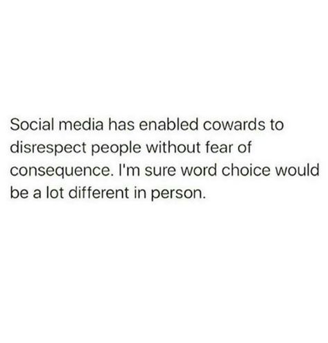 Some people are too chicken shit to face you in person so they use the internet to bully you. I wonder if they will ever have the guts to face me in person. Internet Bully Quotes, Deleting People From Social Media Quotes, People Who Block You On Social Media, Mean People Quotes Bullies, Being Fake On Social Media, Bullies Quotes, Bully Quotes, Mean People Quotes, Internet Quotes