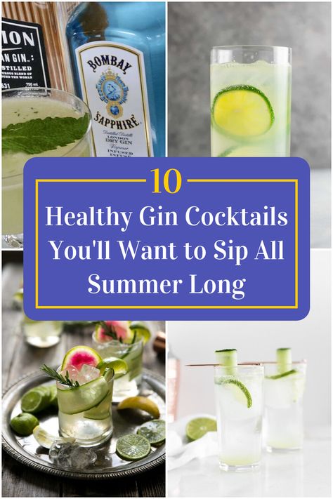 Collage of 4 healthy gin cocktails. Healthy Gin Cocktails, Low Cal Gin Cocktails, Low Calorie Gin Cocktails, Low Calorie Mixed Drinks, Gin Mixed Drinks, Gin Cocktails Summer, Low Sugar Drinks, Low Calorie Cocktails, Easy Summer Cocktails