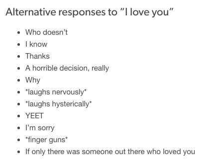 Original Post | Alternative Responses to "I Love You" | Know Your Meme I Love You Prompts, Responses To I Love You, Alignment Charts, Hot Takes, Scene Ideas, Jokes Images, Writing Dialogue Prompts, Dialogue Prompts, Love You Images