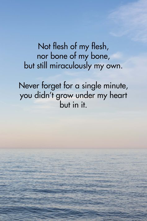 Not flesh of my flesh nor bone of my bone Fleur Conkling Heyliger FREE adoption quote printable in multiple sizes. #adoption #adoptionquote #freeprintable | https://www.roseclearfield.com Not Flesh Of My Flesh Quote, Adopted Mother Quotes, Foster Care Quotes Goodbye, Adoption Quotes Feelings, Adopted Quotes Feelings, Adopted Family Quotes, Being A Foster Mom Quotes, Adopted Mom Quotes, Bone Of My Bone Flesh Of My Flesh