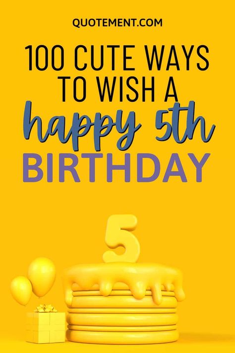 100 Happy 5th Birthday Wishes & Messages For Little Ones Fifth Birthday Quotes, Happy 5th Birthday Boy, Birthday Wishes For Children, Birthday Captions Funny, Birthday Quotes Kids, Birthday Boy Quotes, Nephew Birthday Quotes, Birthday Wishes Boy, Birthday Celebration Quotes