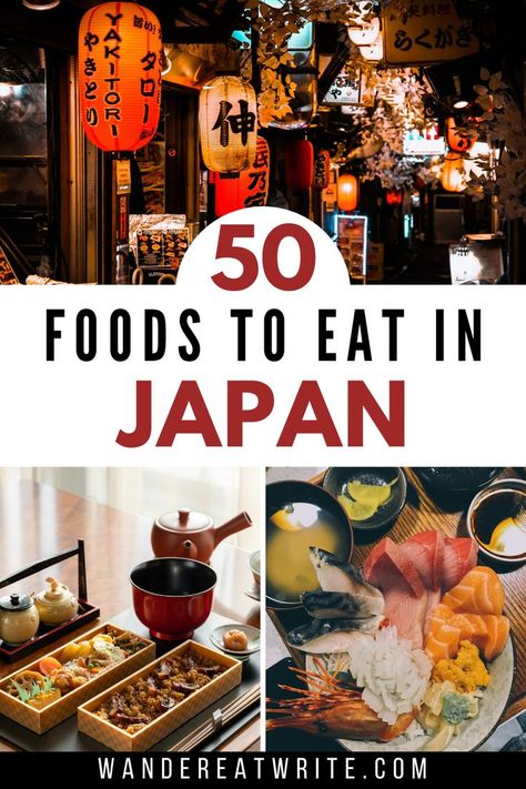 Text: 50 foods to eat in Japan; top photo: Japanese alley with paper lanterns at night; bottom left photo: japanese bento meal; bottom right: sashimi. Street Food In Japan, Foods To Try In Japan, Japanese Food In Japan, Kyoto Food Guide, Tokyo Food Guide, What To Eat In Japan, Food To Try In Japan, Japan Travel Food, Japan Vegetarian