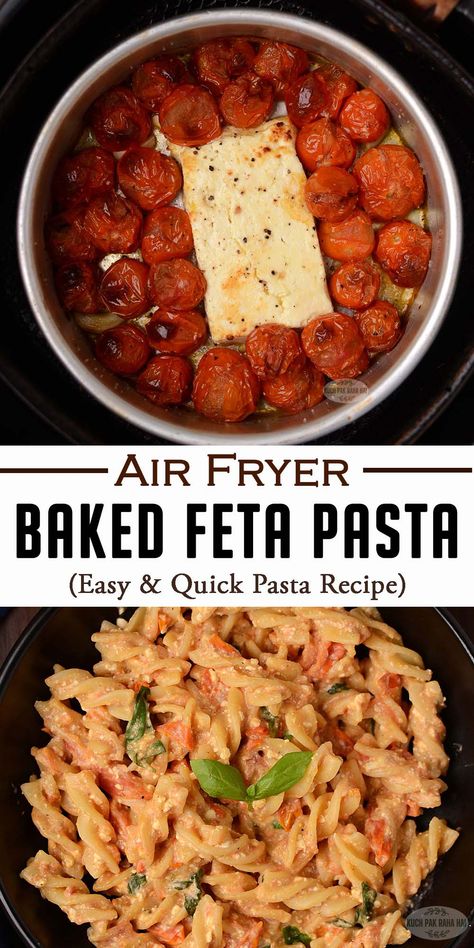 Air fryer Pasta (Baked Feta Pasta) Feta Tomato Pasta Air Fryer, Air Fryer Pasta Bake, Pasta Air Fryer Recipes, Air Fryer Pasta Recipes, Pasta In Air Fryer, Airfryer Pasta, Pasta Air Fryer, Boursin Pasta Recipe, Pasta With Feta