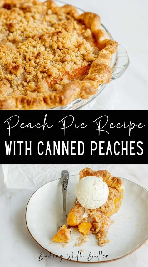 Hey peach lovers! This delicious peach pie recipe with canned peaches lets you enjoy the sweet taste of summer all year round. The peach pie is topped with a crunchy streusel topping, delicious with a scoop of ice cream. Open Face Peach Pie, Peach Pie Made With Canned Peaches, The Best Peach Pie, Peach Melba Pie, Canned Peaches Pie Recipes, Easy Peach Pie With Canned Peaches, Peach Crumble With Canned Peaches, Peach Pie Recipes With Canned Peaches, Canned Peach Pie Filling Recipes Easy