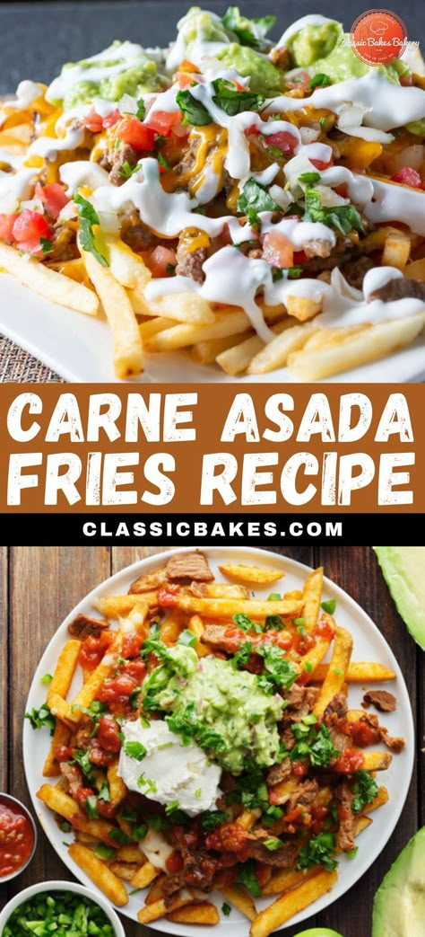 Carne Asada French Fries, Skirt Steak And Sweet Potato Fries, Sweet Potato Fries Toppings, Easy Carne Asada Fries Recipe, Loaded Mexican Fries, Steak And Fries Recipes, Carne Asada Dishes, Carne Asada Fries Homemade, Recipes With Fries