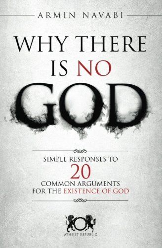 Why There Is No God: Simple Responses to 20 Common Arguments There Is No God, Existence Of God, God Will Provide, Got Books, What To Read, Book Addict, Download Books, English Vocabulary, Free Reading