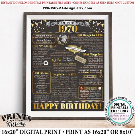 Back in 1970 Birthday Sign, Flashback to 1970 Poster Board, ‘70 B-day Gift, PRINTABLE 16x20” Birthday Decoration <ID> Reunion Decorations, 16x20 Poster, Anniversary Sign, High School Reunion, School Reunion, Chalkboard Style, Gift Printable, Cadeau Photo, Birthday Poster