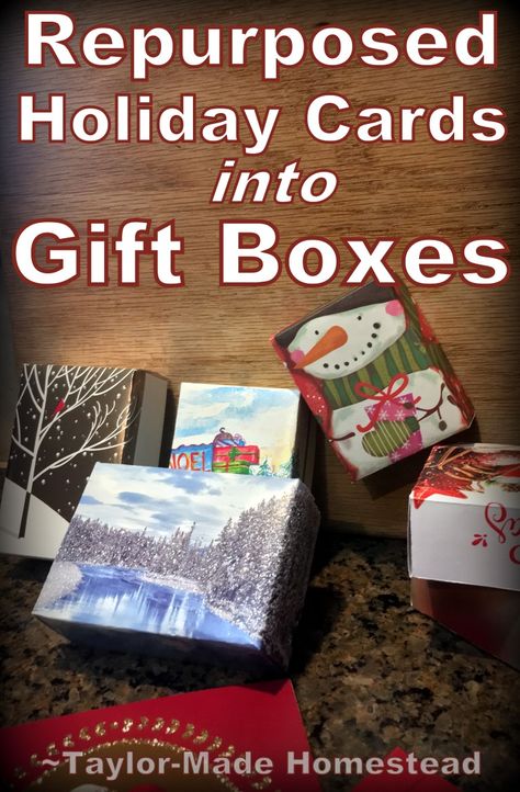 After the holidays what do you do with those beautiful Christmas cards? Save them! You can repurpose greeting cards to cute gift boxes! #TxHomesteader