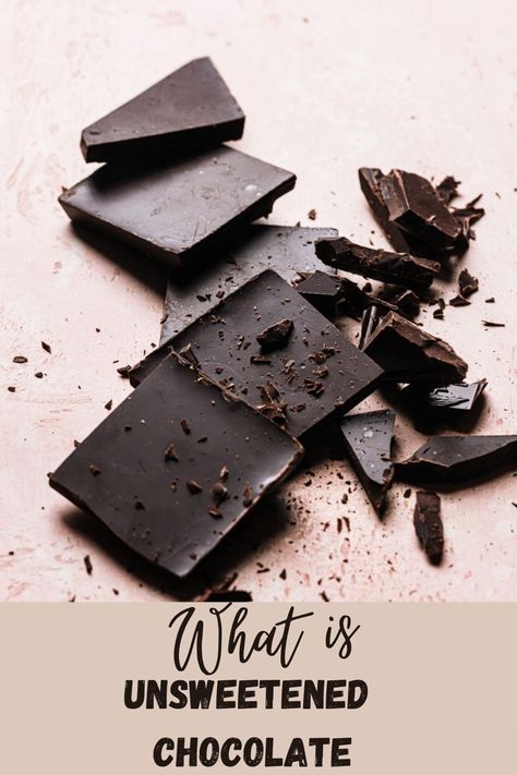 Learn all the facts and properties of unsweetened chocolate and how to use it when baking |#chocolate #baking #bakingscience #unsweetenedchocolate #cocoapowder #cacaobutter| Easy Chocolate Bars, Baking Chocolate Recipes, Baking Chocolate Chip Cookies, Chocolate Benefits, How To Temper Chocolate, Orange Chocolate Cake, Bakers Chocolate, Baking Chocolate, Chocolate Liquor