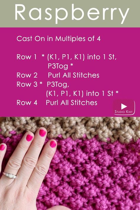 Super pretty Raspberry Knit Stitch Pattern. Get free pattern and tutorial with Studio Knit #knitstitchpattern #StudioKnit #knittingtechnique #howtoknit #beginnerknitting #knittinghelp #knittingvideo Trinity Stitch, Studio Knit, Knitting Instructions, Beginners Knitting, How To Purl Knit, How To Knit, Blanket Knitting Patterns, Knit Stitch Patterns, Knit Stitch