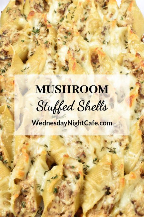 Mushroom Stuffed Shells, Stuffed Shells Beef, Vegetarische Diners, Shells Stuffed, Chicken Stuffed Shells, Shell Pasta Recipes, Mushroom Stuffed, Stuffed Shells Ricotta, Mushroom Casserole