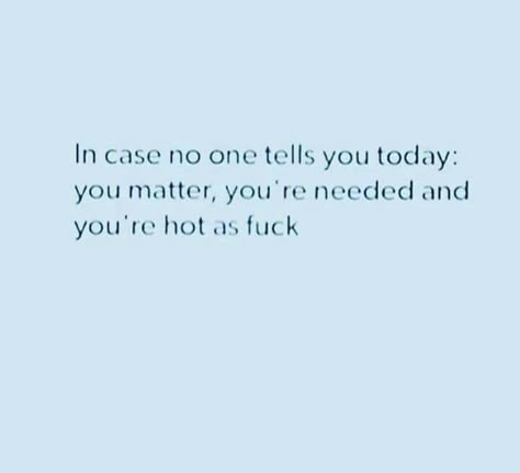 Great Day Quotes, Funny Flirting Quotes, Hot Love Quotes, Funny Flirty Quotes, Good Day Quotes, Good Morning Texts, Text For Him, Boyfriend Quotes, Flirting Quotes