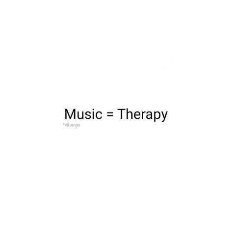 Music Is My Therapy Aesthetic, Music Is Therapy, Therapy Aesthetic, Music Is My Therapy, Deep Quote, Writer Quotes, Arabic Language, Music Therapy, Music Is