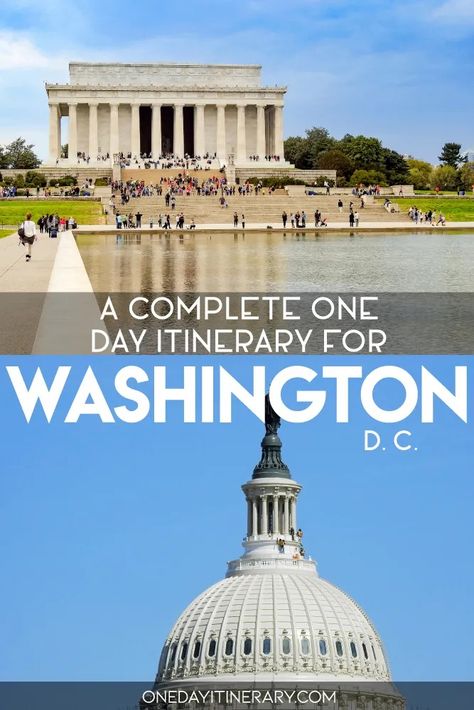 One Day in Washington DC (Guide) - How to Spend a Perfect Day Washington Dc Itinerary, Washington Dc Tours, East Coast Travel, Dc Trip, Potomac River, Walking Routes, National Mall, Air And Space Museum, Travel History