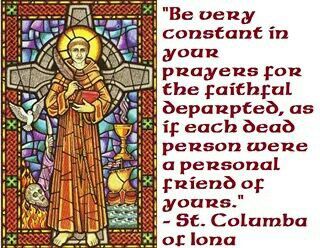 St. Columba of Iona St Columba, All Souls Day, Catholic Books, All Saints Day, All Souls, Spiritual Wisdom, Christmas Advent, Religious Art, Spirituality