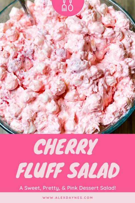 Pink Salad Recipe, Cherry Fluff Salad, Cherry Salad Recipes, Cherry Fluff, Congealed Salad, Fluff Salad Recipes, Cool Whip Desserts, Cherries Salad, Fluff Salad