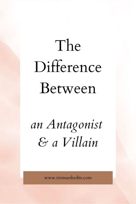 The difference between an antagonist and a villain Fantasy Story, Character Development, Writing Tips, Writing A Book, Blog Posts, Writing