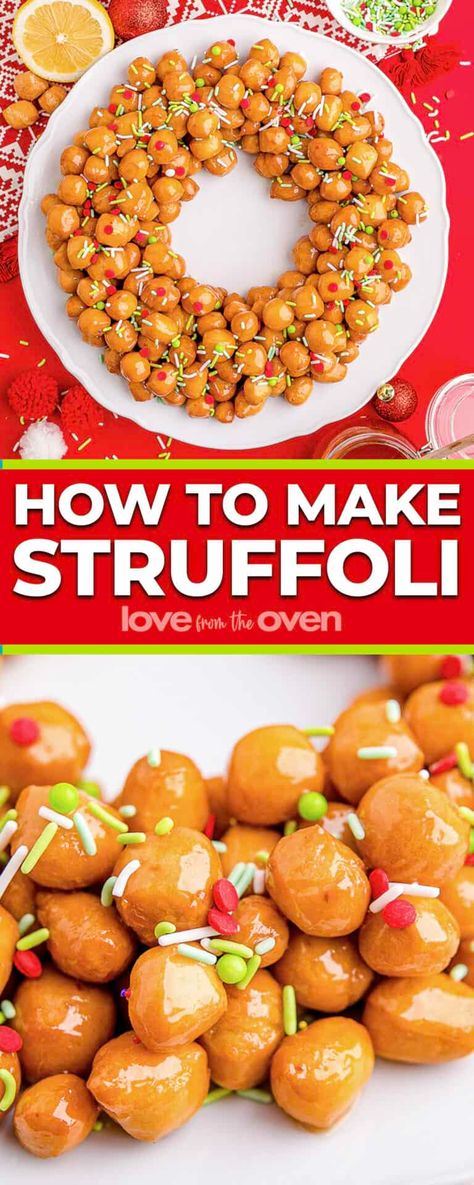 Struffoli • Love From The Oven Gluten Free Struffoli, Struffoli Recipe Italian Easy, Struffoli Recipe Italian, Italian Struffoli, Showstopper Desserts, Struffoli Recipe, Frozen Strawberry Desserts, Showstopper Dessert, Italian Christmas Recipes