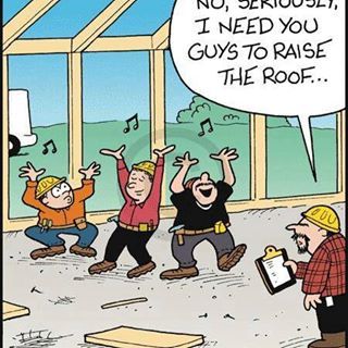 Happy Friday! #fridayfun #fridaymood #fridayfeeling #tgif Roof Quotes, Construction Humor, Raise The Roof, Real Estate Humor, Roofing Services, Friday Humor, Cartoon Jokes, Jokes Quotes, The Roof